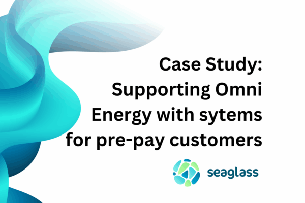Seaglass Cloud supports Omni Energy in addressing the under-served pre-payment gas and electricity market