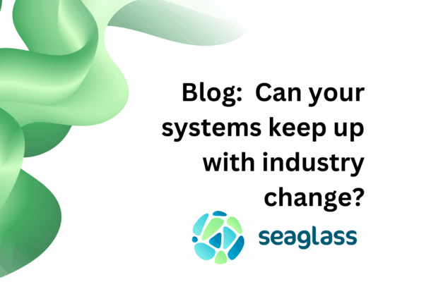 The ever-increasing pace of industry change – MHHS could just be the tip of the iceberg –  how can your business (and systems keep up)?