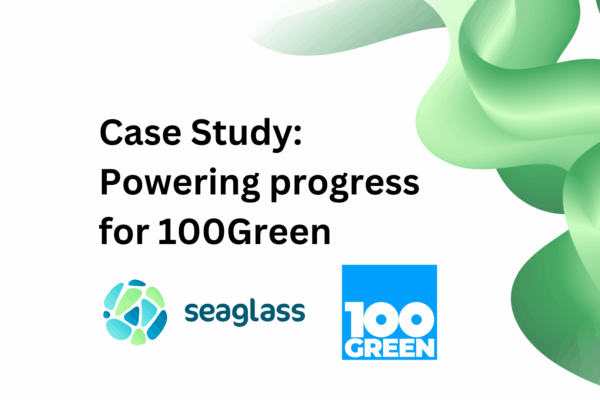 Powering Progress: How Seaglass Supports 100Green’s Mission to Deliver 100% Renewable Energy